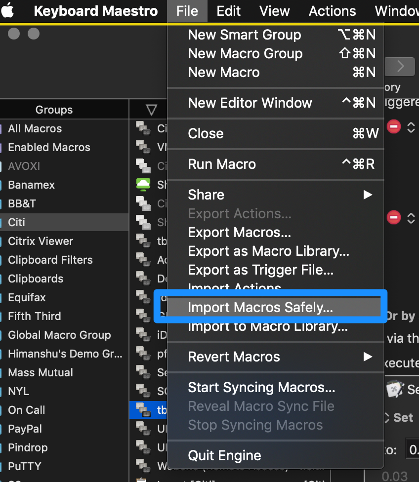 File/Import Macros
Safely...